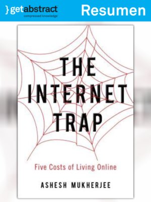 cover image of La trampa de internet (resumen)